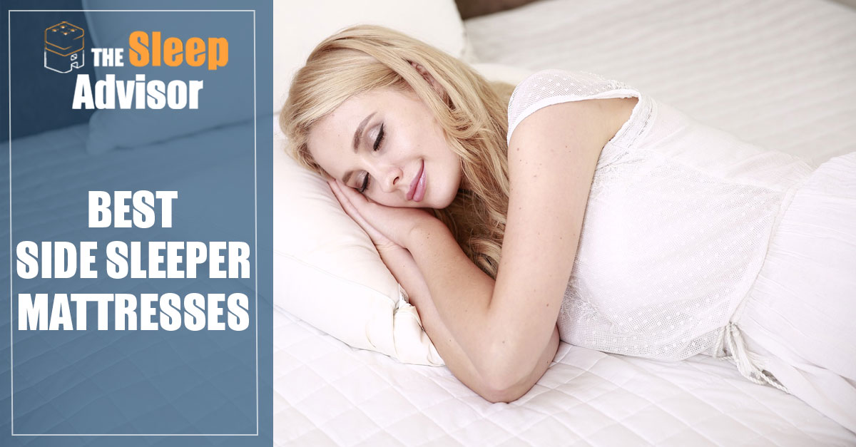 Best Mattress For Side Sleepers? TOP 8 Beds + Buyer's ...