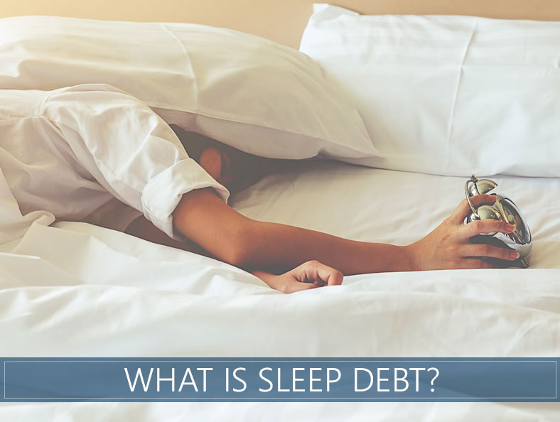 What Is Sleep Debt How To Get Rid Of It Sleep Advisor