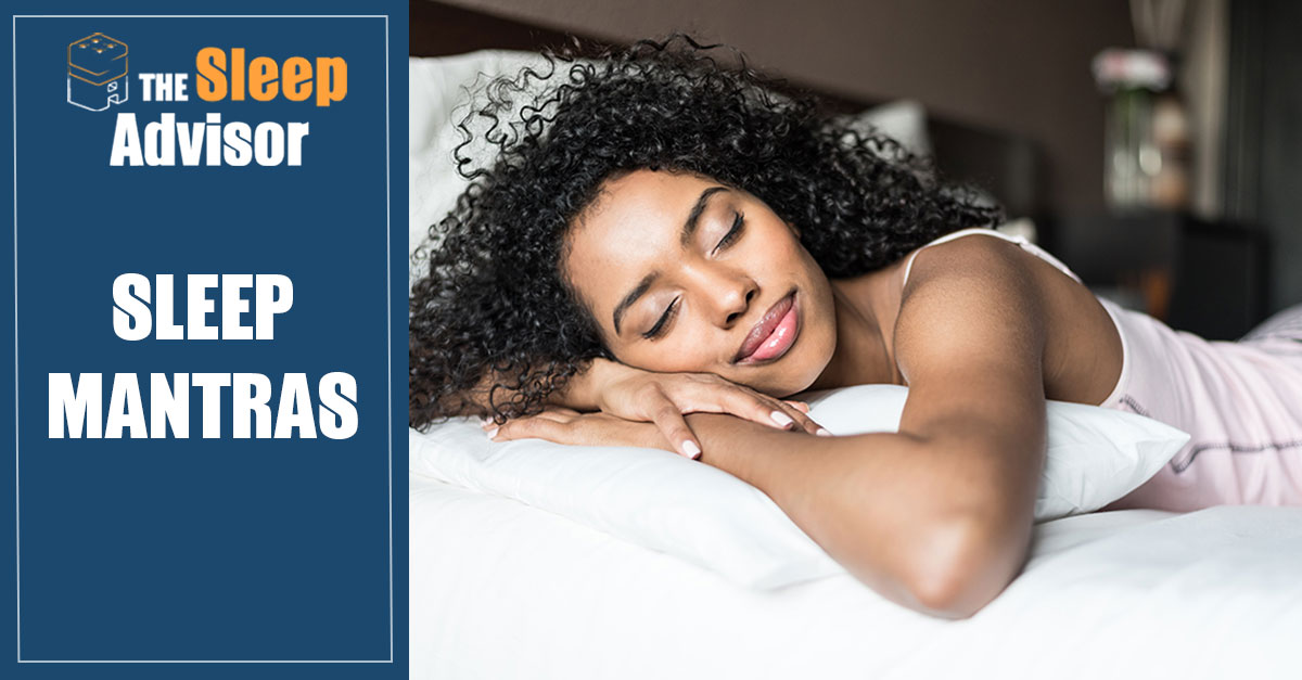 35 Sleep Mantras That You Should Consider Before Sleep - Sleep Advisor