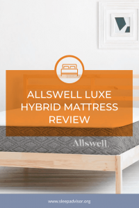 Allswell Luxe Hybrid Mattress Review - Good & Affordable Luxury In 2020?