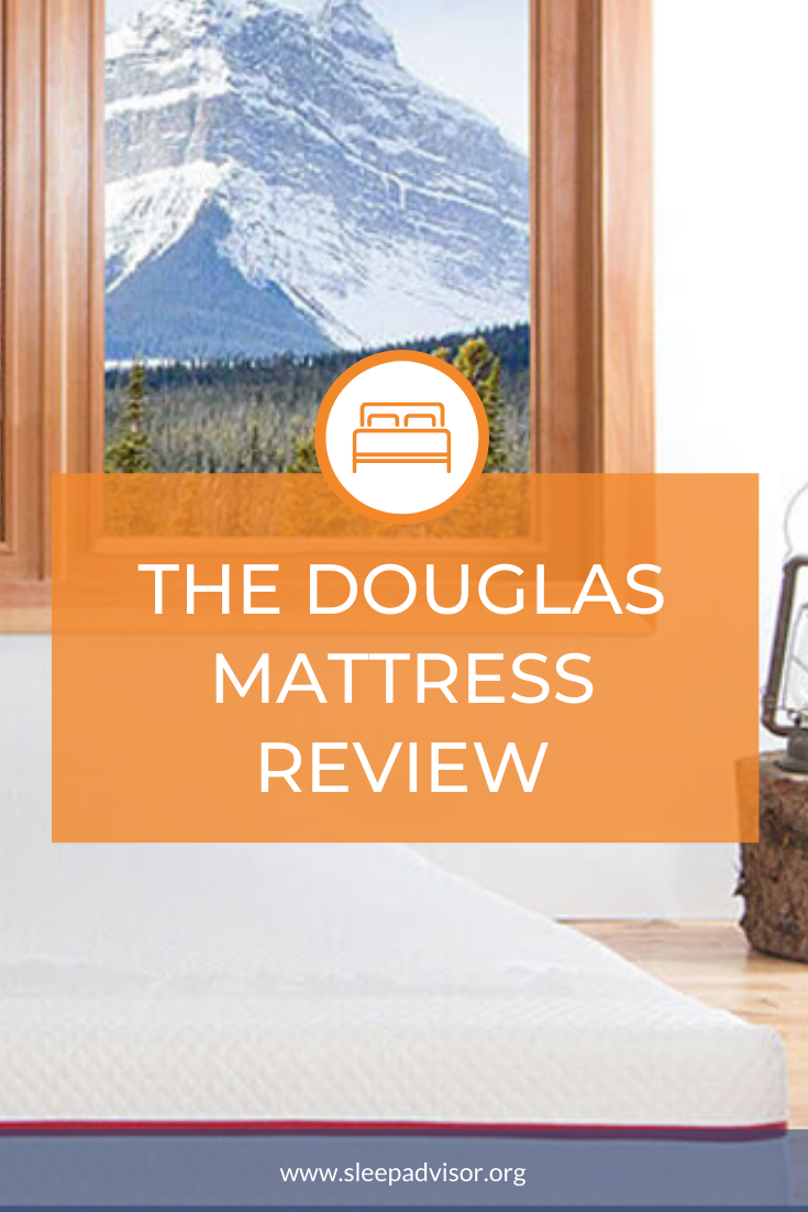 Douglas Mattress Review for 2023 Sleep Advisor