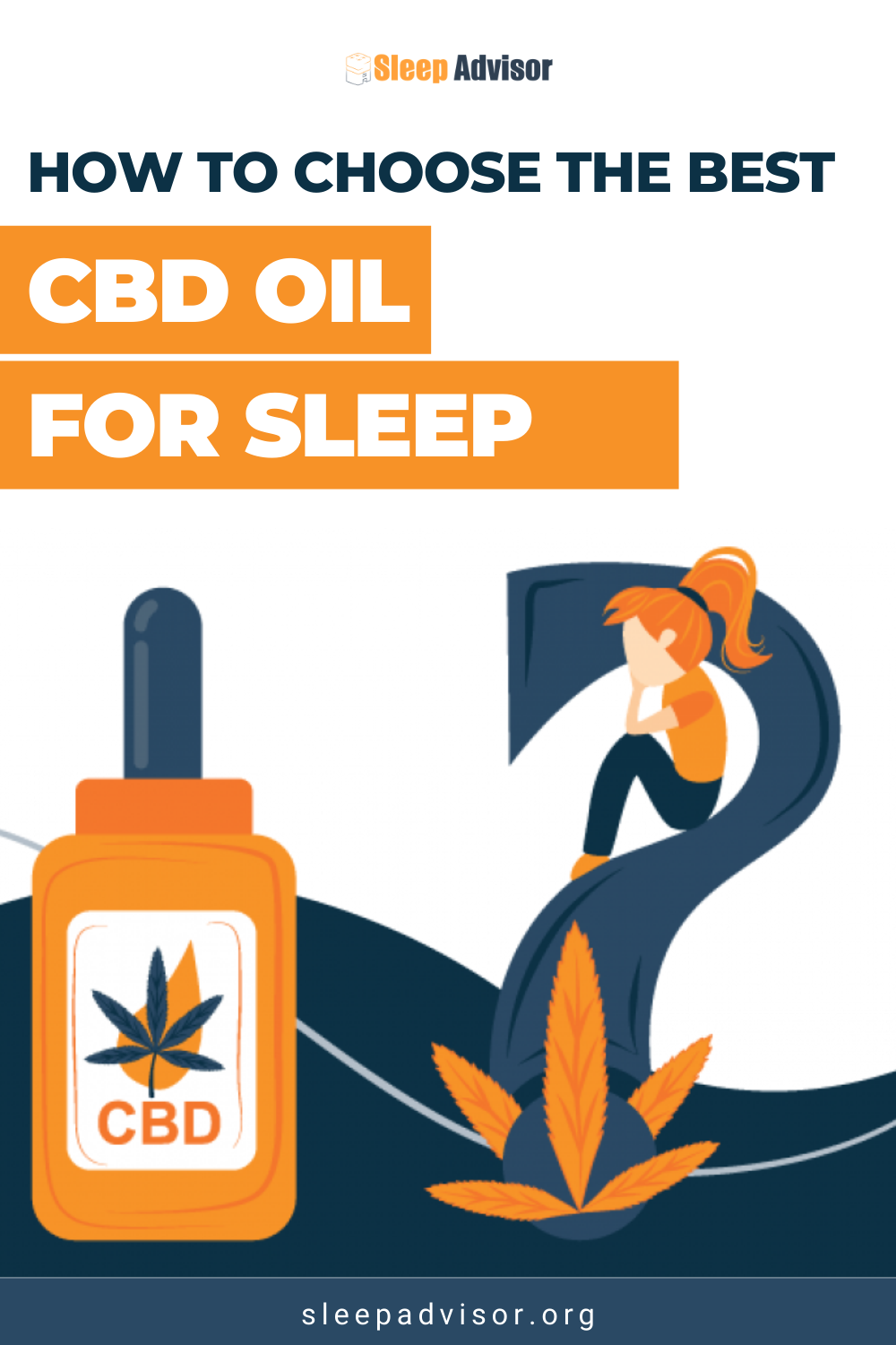 Best CBD Oil - Top 4 Picks For 2023 | Sleep Advisor