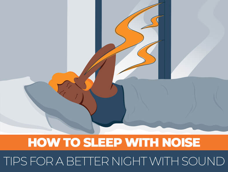 How to Sleep With Background Noise - Sleep Advisor