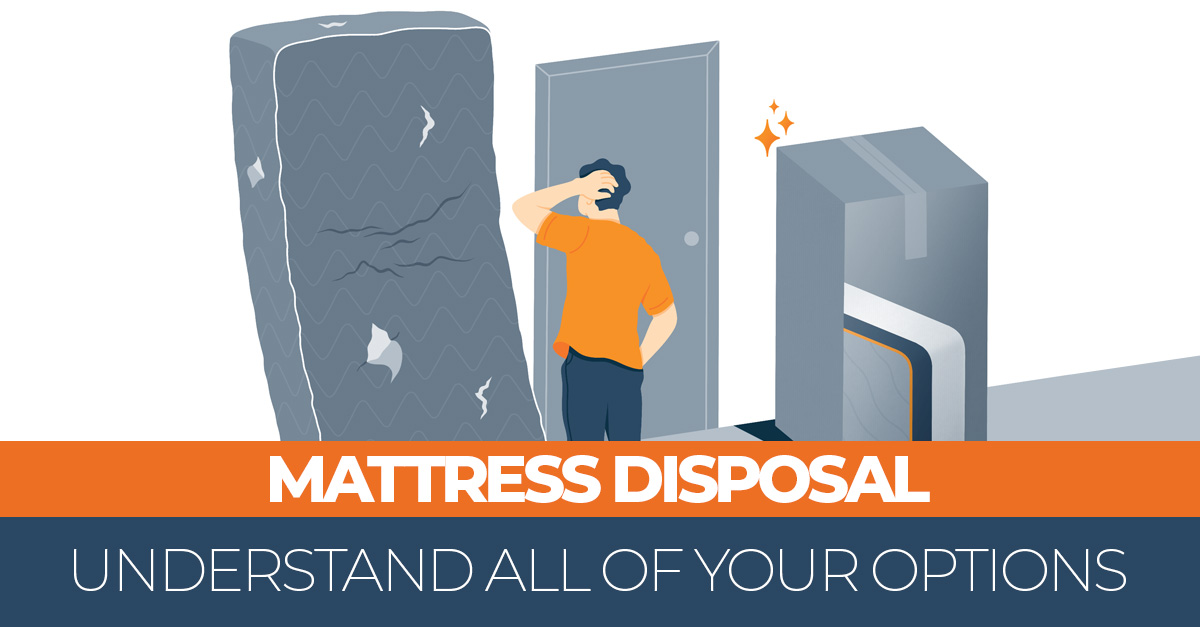 How to Dispose of Your Mattress 5 Best Ways to Do It