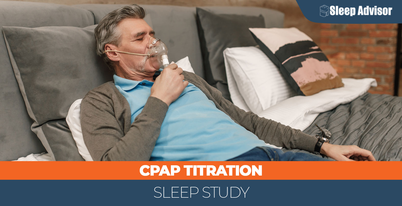 CPAP Titration Sleep Study: What to Expect - Sleep Advisor