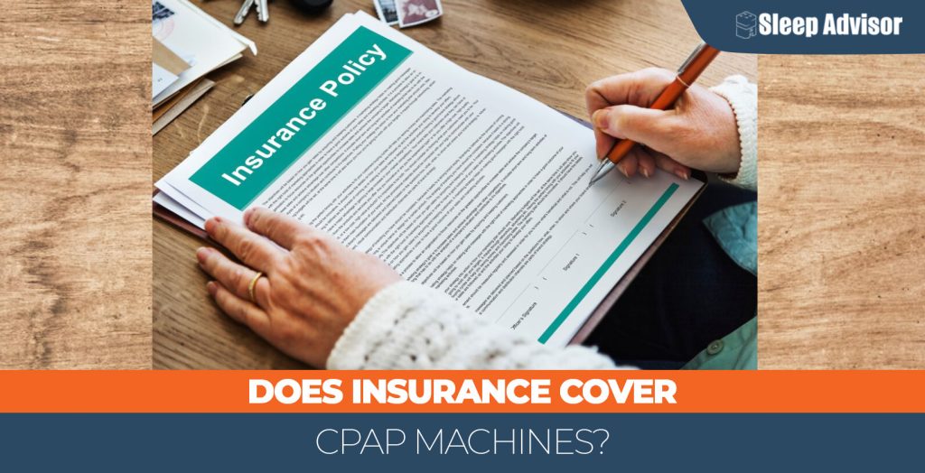 Does Insurance Cover CPAPs? 