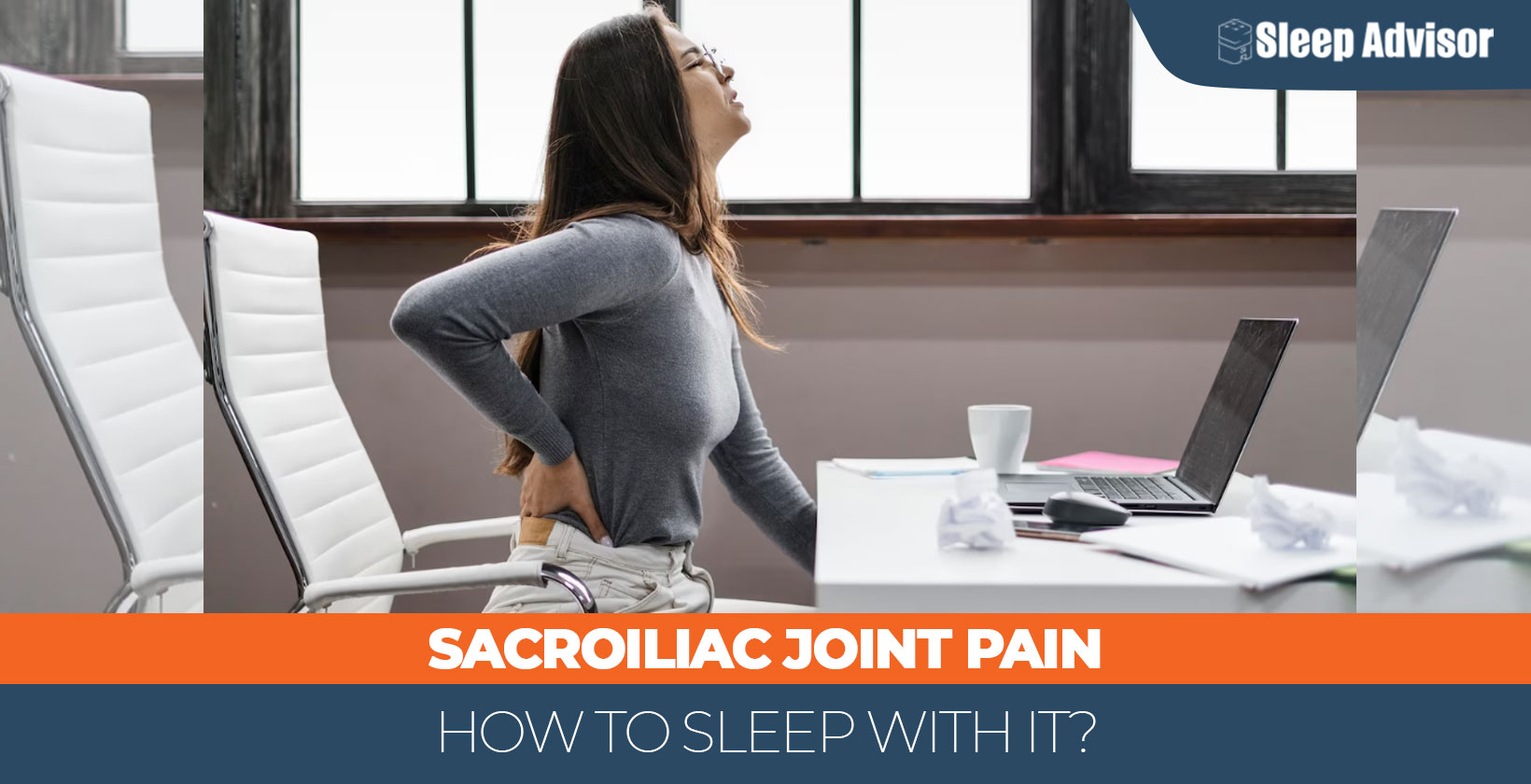 A Detailed Guide On How To Sleep With SI Joint Pain 